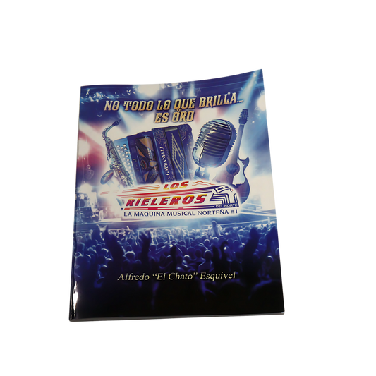 No Todo Lo Que Brilla Es Oro - Los Rieleros Del Norte