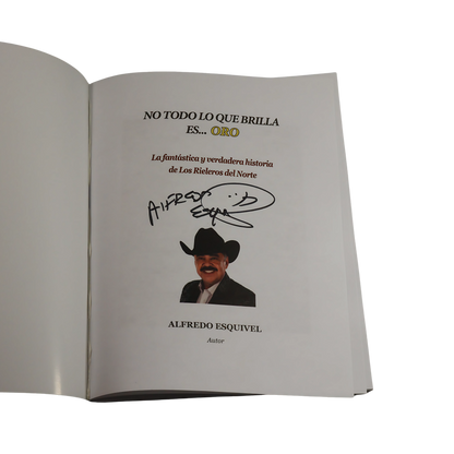 No Todo Lo Que Brilla Es Oro - Los Rieleros Del Norte